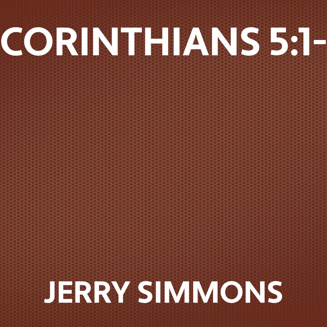 On May 08, 2005: 2 Corinthians 5:1-11 episode artwork