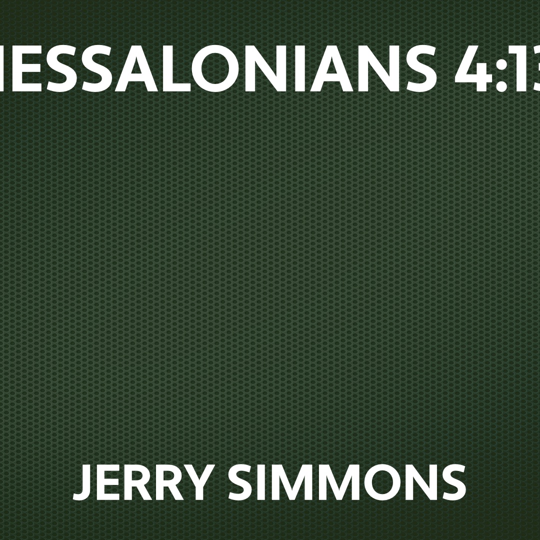 On Mar 11, 2007: 1 Thessalonians 4:13-18 episode artwork