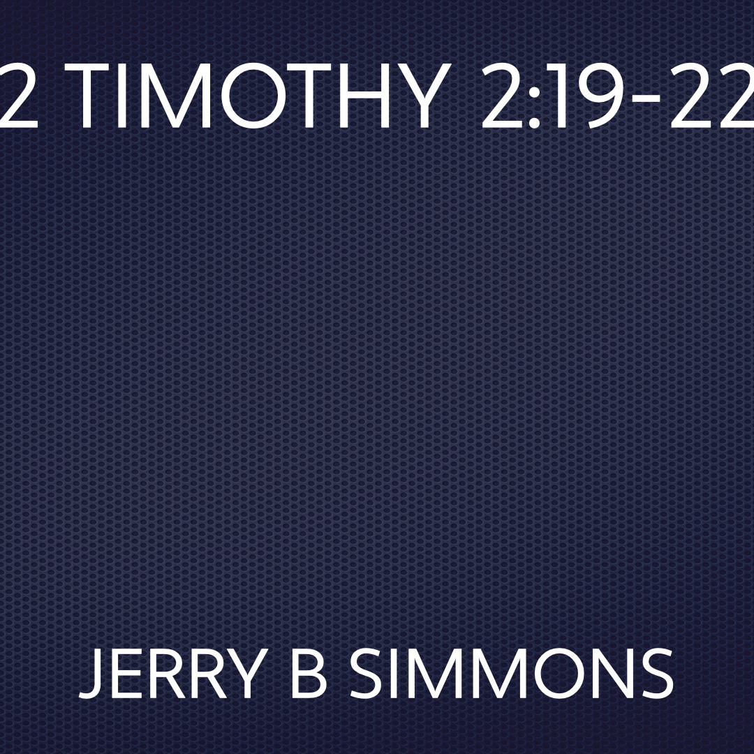 On Apr 06, 2008: 2 Timothy 2:19-22 episode artwork