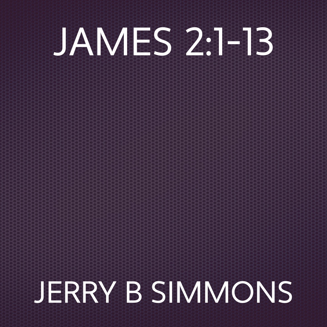 On Apr 19, 2009: James 2:1-13 episode artwork