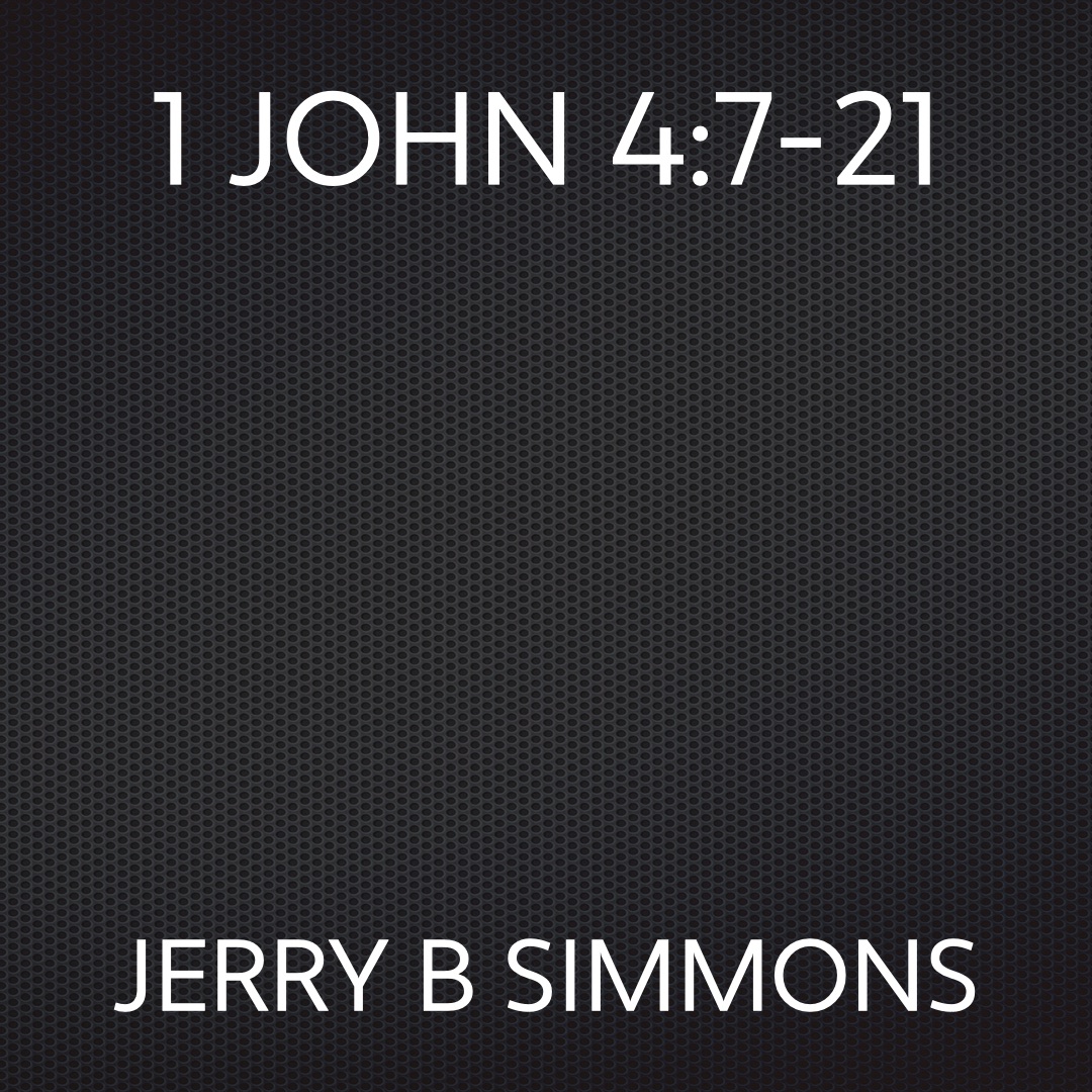 On Mar 14, 2010: 1 John 4:7-21 Love One Another episode artwork