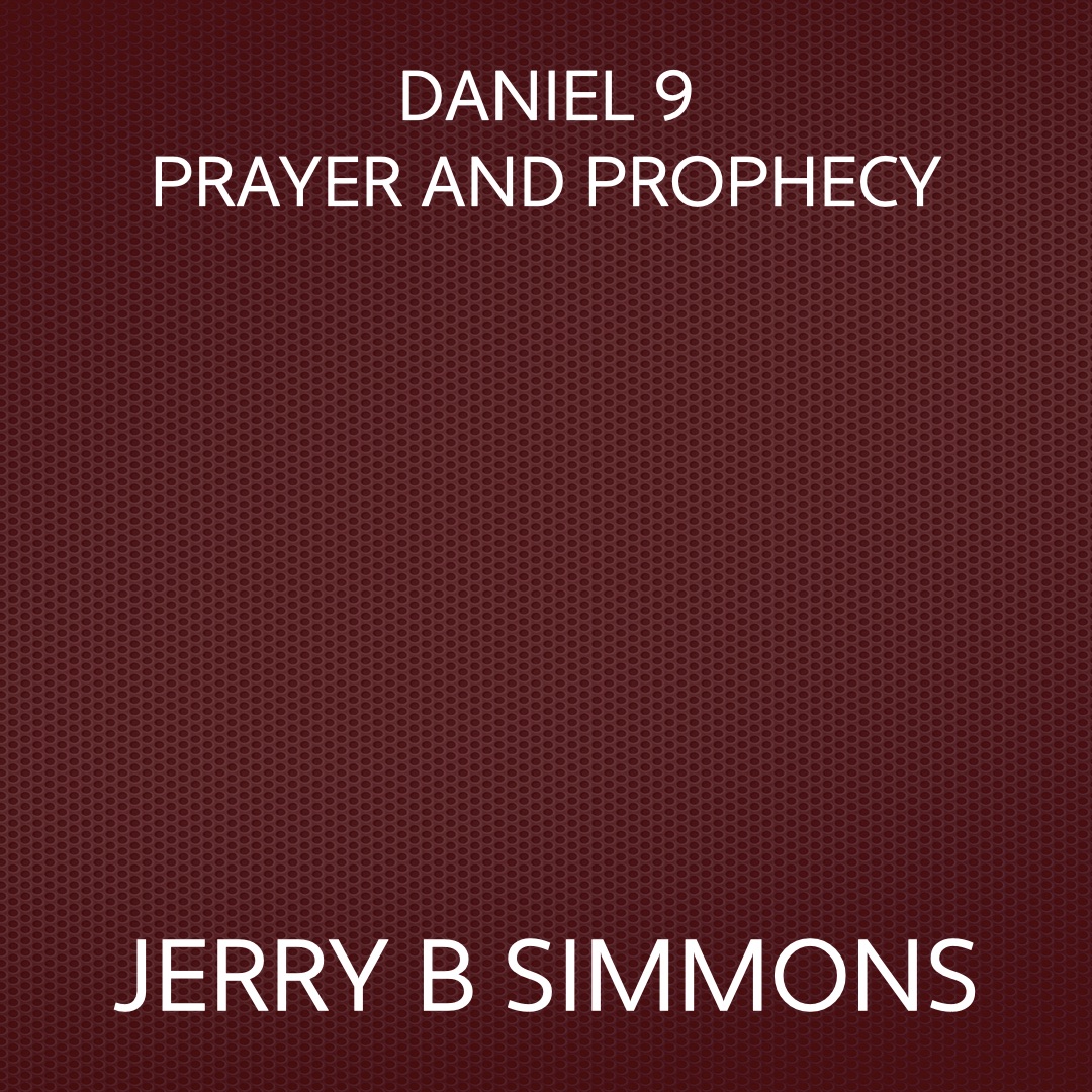 On May 04, 2011: Daniel 9 Prayer And Prophecy episode artwork
