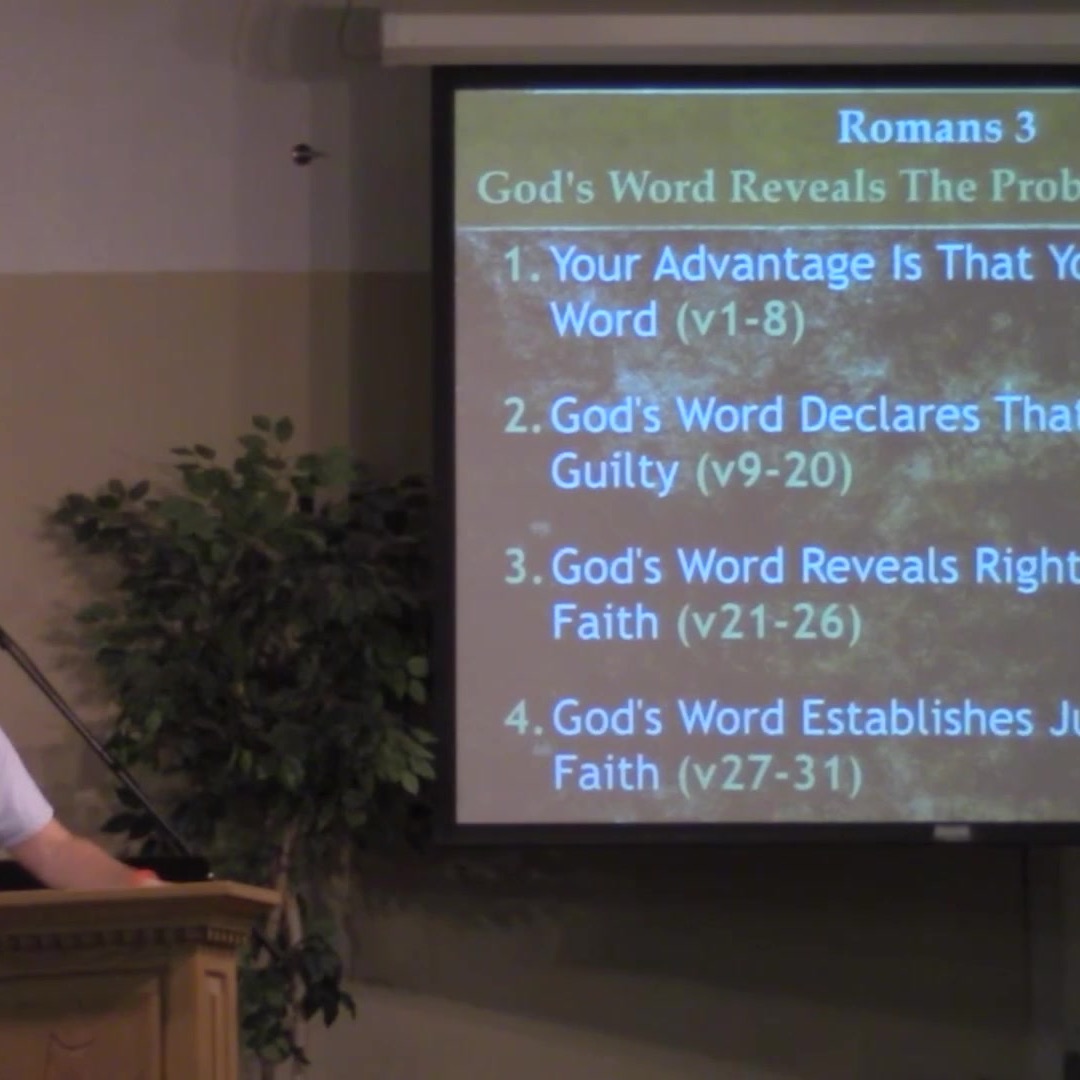 On Feb 25, 2015: Romans 3 Gods Word Reveals The Problem And Solution episode artwork