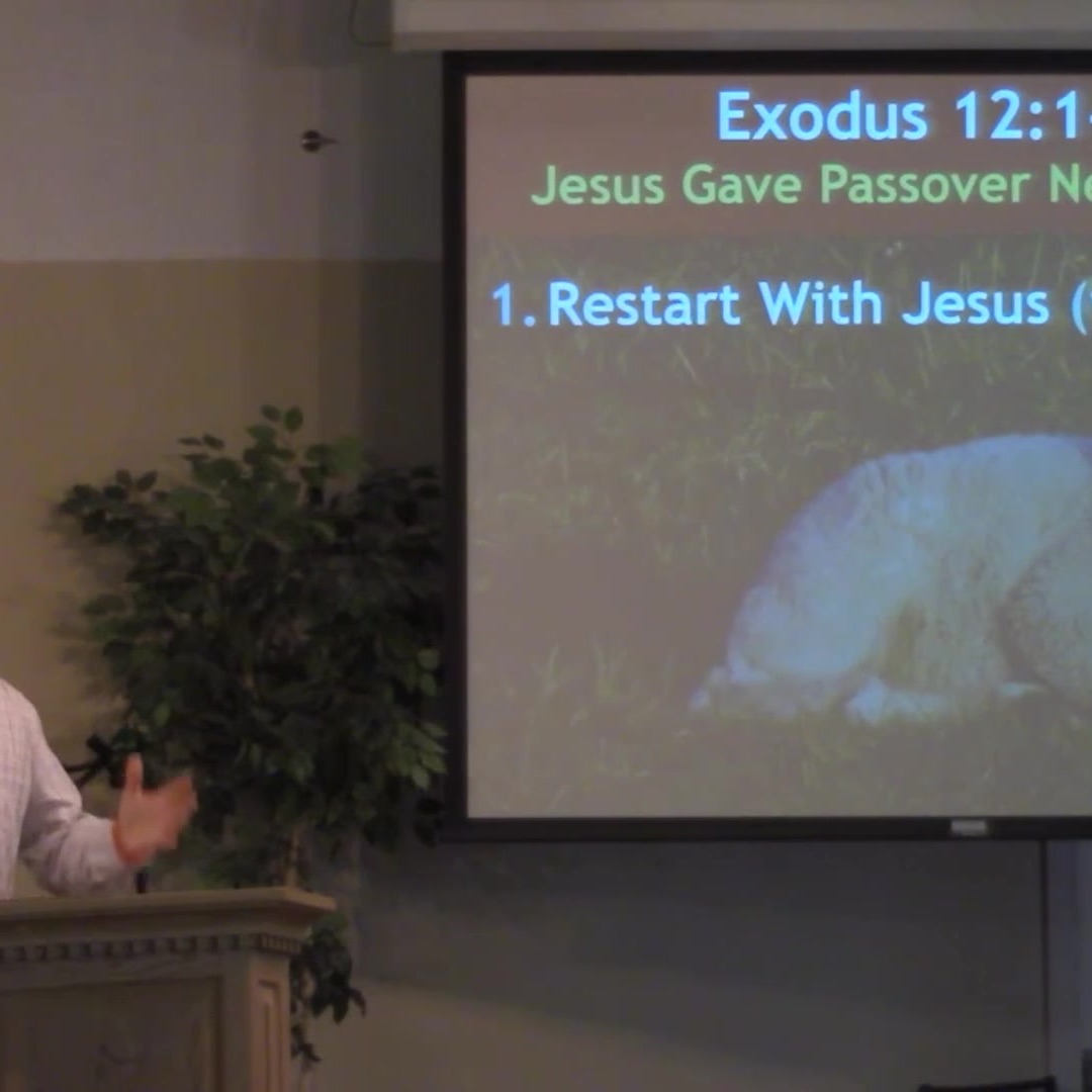 On Mar 01, 2015: Exodus 12:1-11 Jesus Gave Passover New Meaning episode artwork