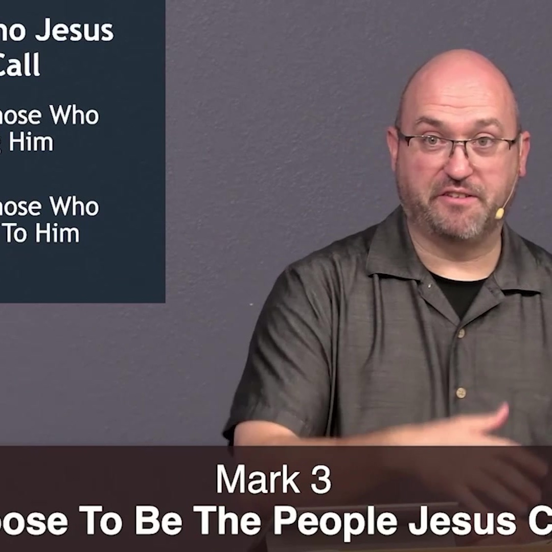 Mark 3 Choose To Be The People Jesus Calls episode artwork