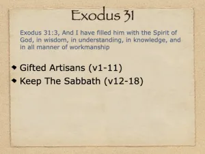 Exodus 31 Outline