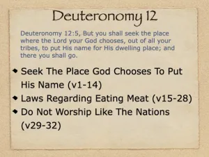 Deuteronomy 12 Outline
