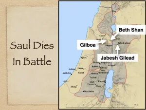 1 Samuel 31 - Saul Dies In Battle