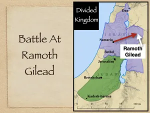 1 Kings 22 - Battle At Ramoth Gilead