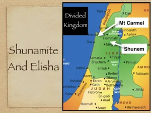 2 Kings 4 - The Shunamite And Elisha
