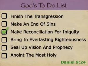 Daniel 9 - Gods Todo List