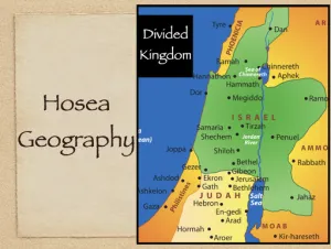 Hosea: Hosea Geography