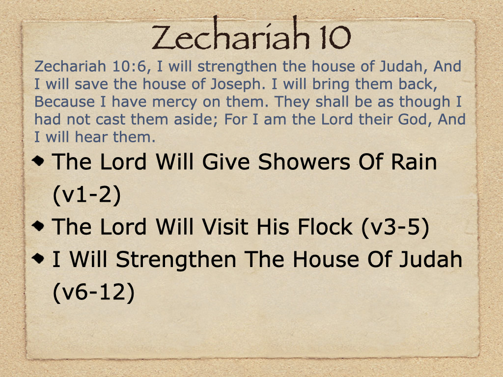 Study Zechariah 10 On FerventWord Study Zechariah 10 On FerventWord