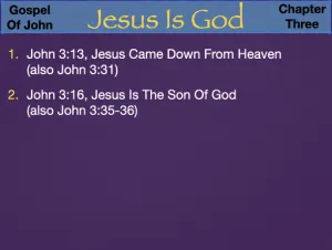 John 3 - Jesus Is God Occurences