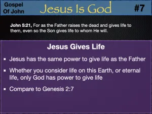 John 5 - Jesus Is God 7