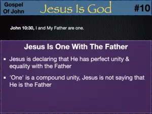 John 10 - Jesus Is God 10