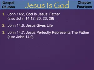 John 14 - Jesus Is God Occurences